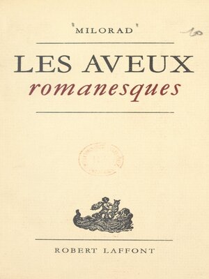 cover image of Les aveux romanesques